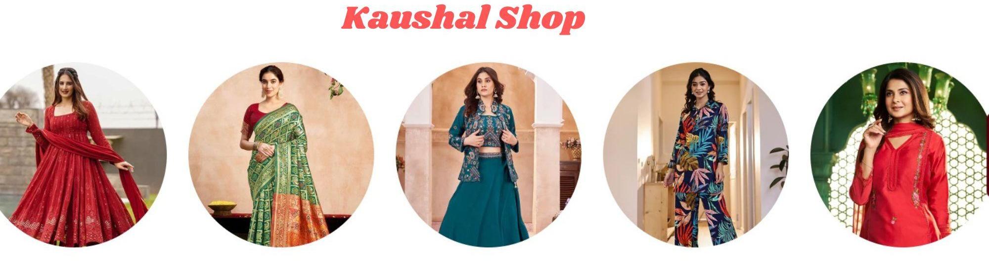 Kaushal Shop